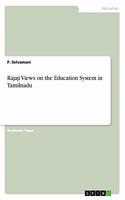 Rajaji Views on the Education System in Tamilnadu