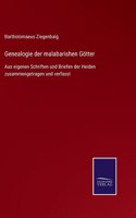 Genealogie der malabarishen Götter: Aus eigenen Schriften und Briefen der Heiden zusammengetragen und verfasst