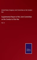 Supplemental Report of the Joint Committee on the Conduct of the War