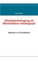 Mitarbeiterbefragung als Wissensbilanz-Seismograph