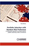 Portfolio Selection with Random Risk Preference