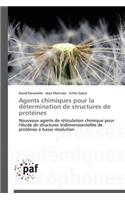 Agents Chimiques Pour La Détermination de Structures de Protéines