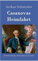Casanovas Heimfahrt: (German)