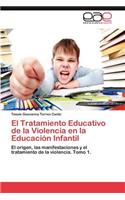 Tratamiento Educativo de La Violencia En La Educacion Infantil