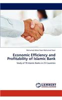 Economic Efficiency and Profitability of Islamic Bank