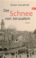 Der Schnee Von Jerusalem