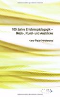 100 Jahre Erlebnispädagogik