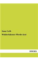 Wohlerfahrner Pferde-Arzt