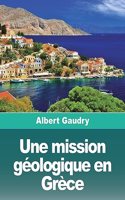 mission géologique en Grèce