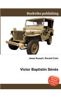 Victor Baptistin Senes: (English)