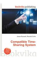 Compatible Time-Sharing System: (English)