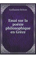 Essai Sur La Poésie Philosophique En Grèce