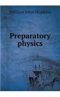 Preparatory physics: (English)
