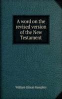 word on the revised version of the New Testament