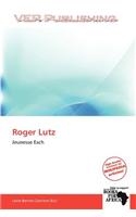 Roger Lutz
