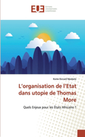 L'organisation de l'Etat dans utopie de Thomas More