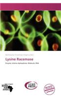 Lysine Racemase: (English)