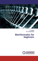 Bioinformatics for beginners