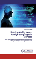 Reading Ability across Foreign Languages in Morocco