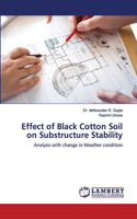 Effect of Black Cotton Soil on Substructure Stability