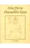 Arhat Parsva and Dharanendra Nexus