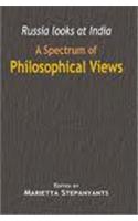 Russia Looks At India: A Spectrum Of Philosophical Views