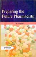 Preparing the Future Pharmacists