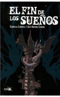 El Fin de Los Suenos