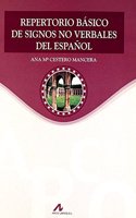 Repertorio Basico de Signos No Verbales del Espanol