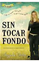 Sin Tocar Fondo