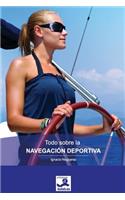 Todo sobre la Navegación Deportiva