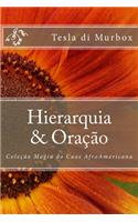 Hierarquia & Oração