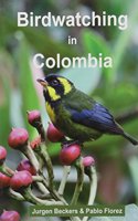 Birdwatching in Colombia