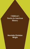 Children's Stories in American History