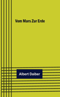 Vom Mars zur Erde