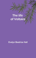 life of Voltaire