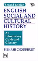 English Social and Cultural History: An Introductory Guide and Glossary