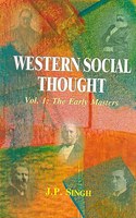 Western Social Thought: The Early Masters (Volume 1)
