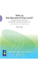 Who Is the Servant of the Lord?