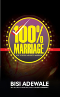 100% Marriage