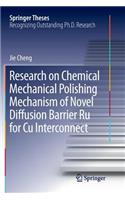 Research on Chemical Mechanical Polishing Mechanism of Novel Diffusion Barrier Ru for Cu Interconnect