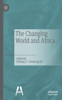 The Changing World and Africa?