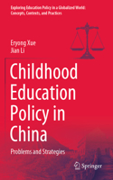 Childhood Education Policy in China