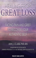 Healing from Great Loss