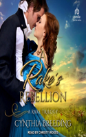 A Rake's Rebellion