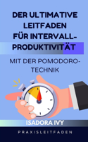 Der ultimative Leitfaden für Intervall-Produktivität mit der Pomodoro-Technik