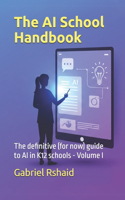 The AI School Handbook