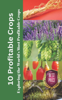 10 Profitable Crops of the World