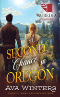 A Second Chance in Oregon: A Western Historical Romance Book