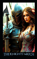The Knights Watch